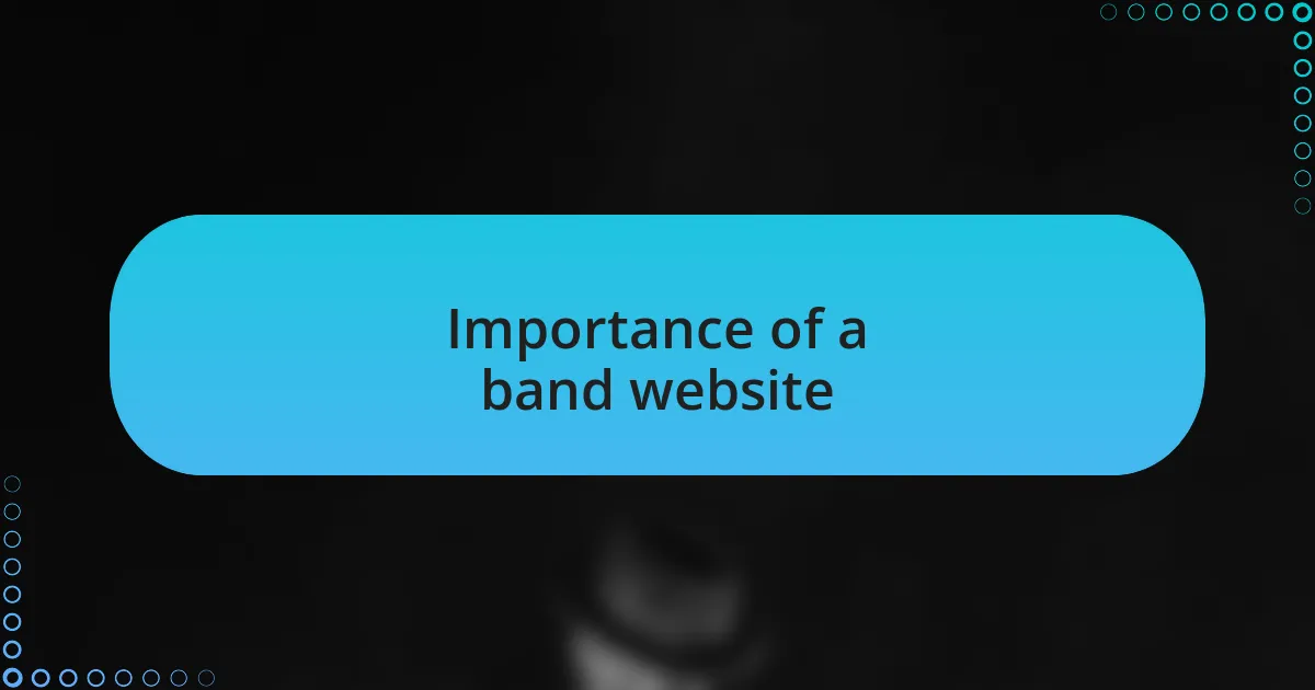 Importance of a band website