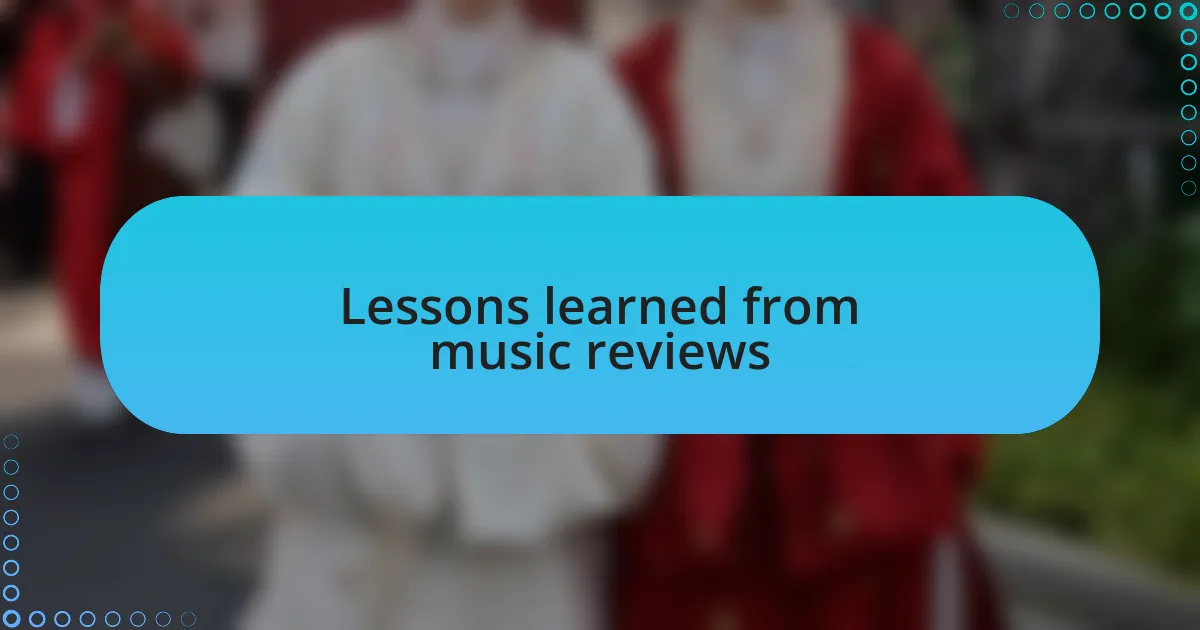 Lessons learned from music reviews