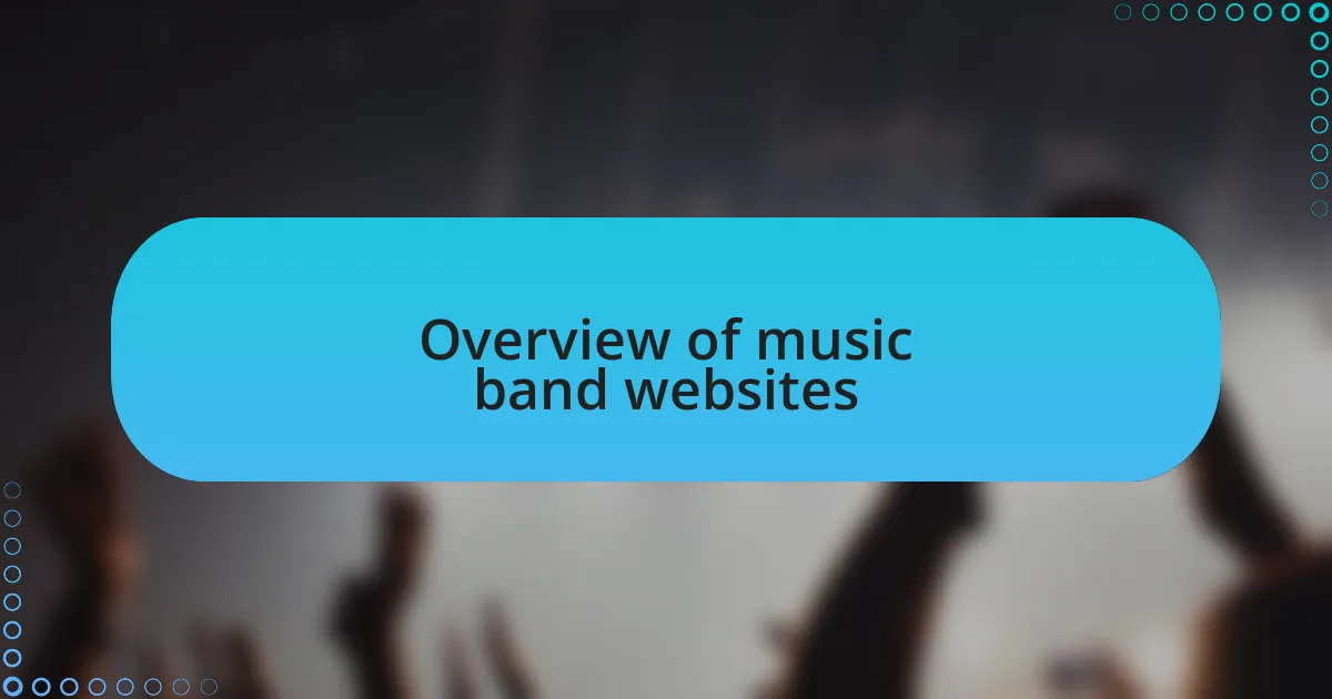 Overview of music band websites