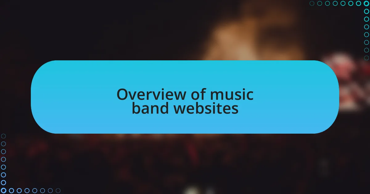 Overview of music band websites