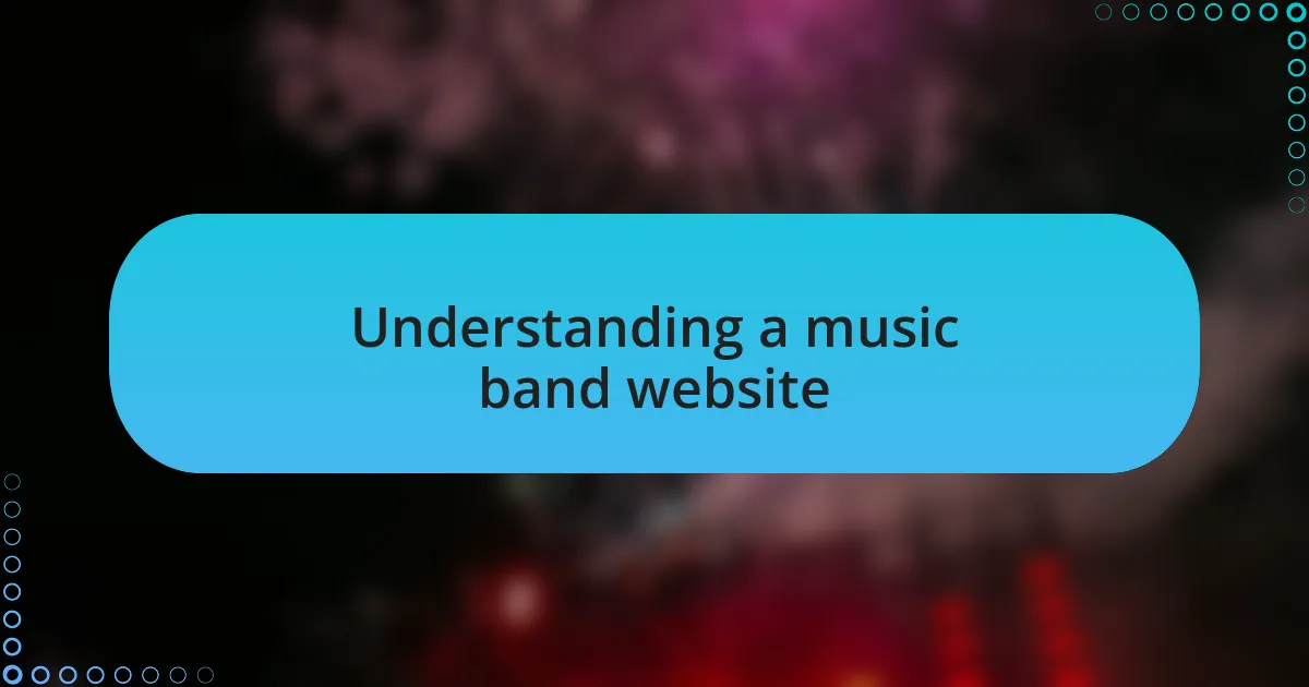 Understanding a music band website